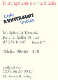 Cafe-Imbiss Kunterbunt Inzell - clic zu unserer Speisekarte !